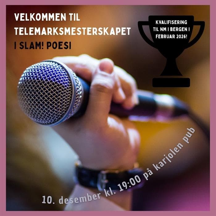 plakat til "Telemarksmesterskap i SLAM!poesi"